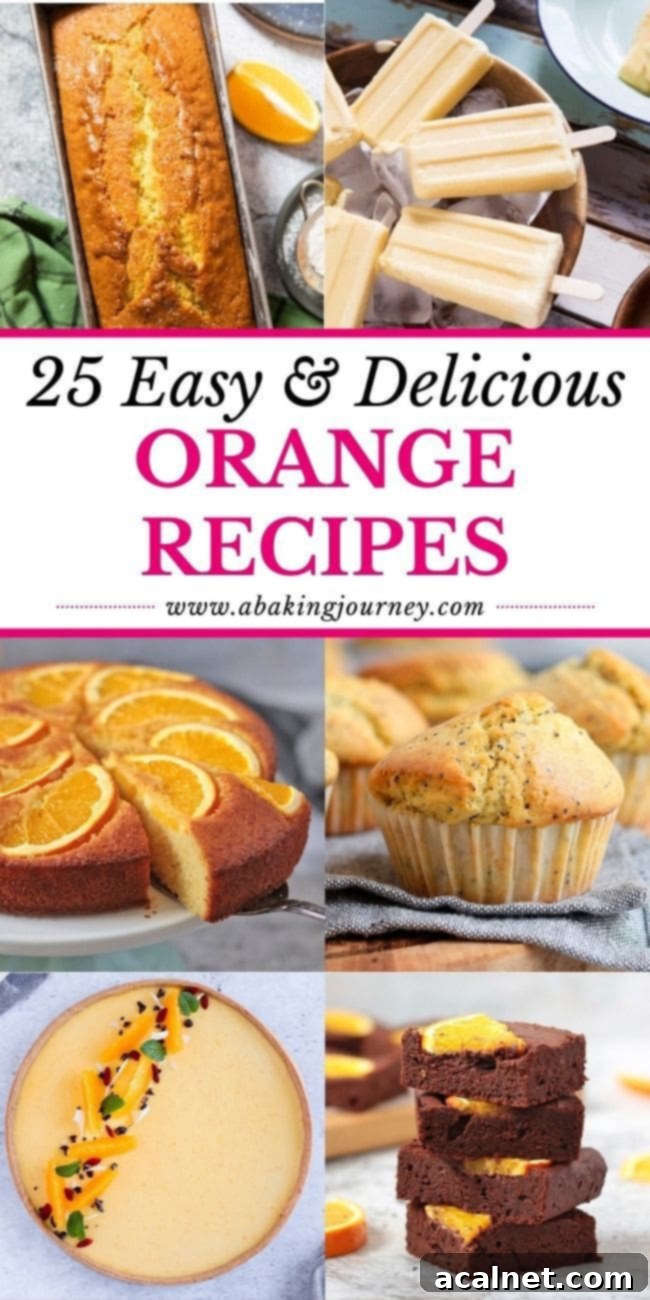 An inviting collage of six delicious orange desserts, with the text "25 Easy and Delicious Orange Recipes"overlayed, offering a glimpse into the vibrant collection.