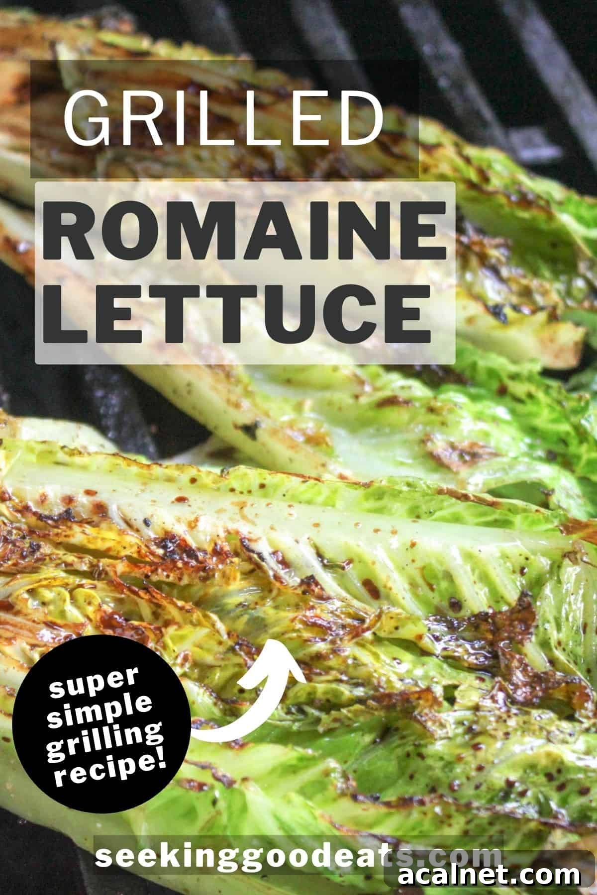 Pinterest pin with romaine lettuce cooking on a grill.