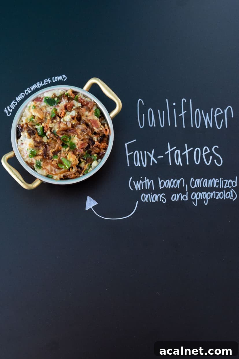 Cauliflower Faux-Tatoes with Bacon, Caramelized Onions & Gorgonzola 2 Cauliflower Faux-tatoes in small pot with title written on chalkboard